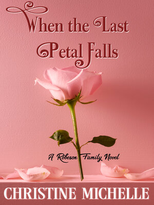 cover image of When the Last Petal Falls